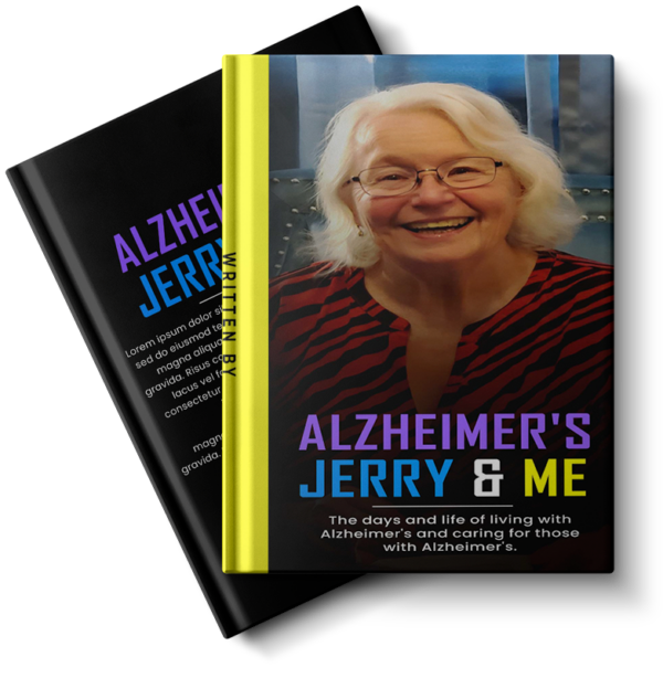 Alzheimer's Jerry & Me Hardcover